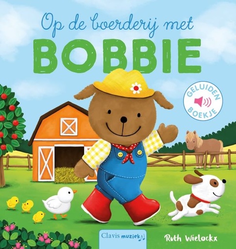 [536245] Clavis | Boek Op De Boerderij Met  Bobbie