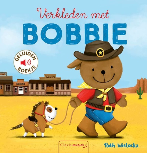 [536314] Clavis | Boek Verkleden Met Bobbie Geluidenboek